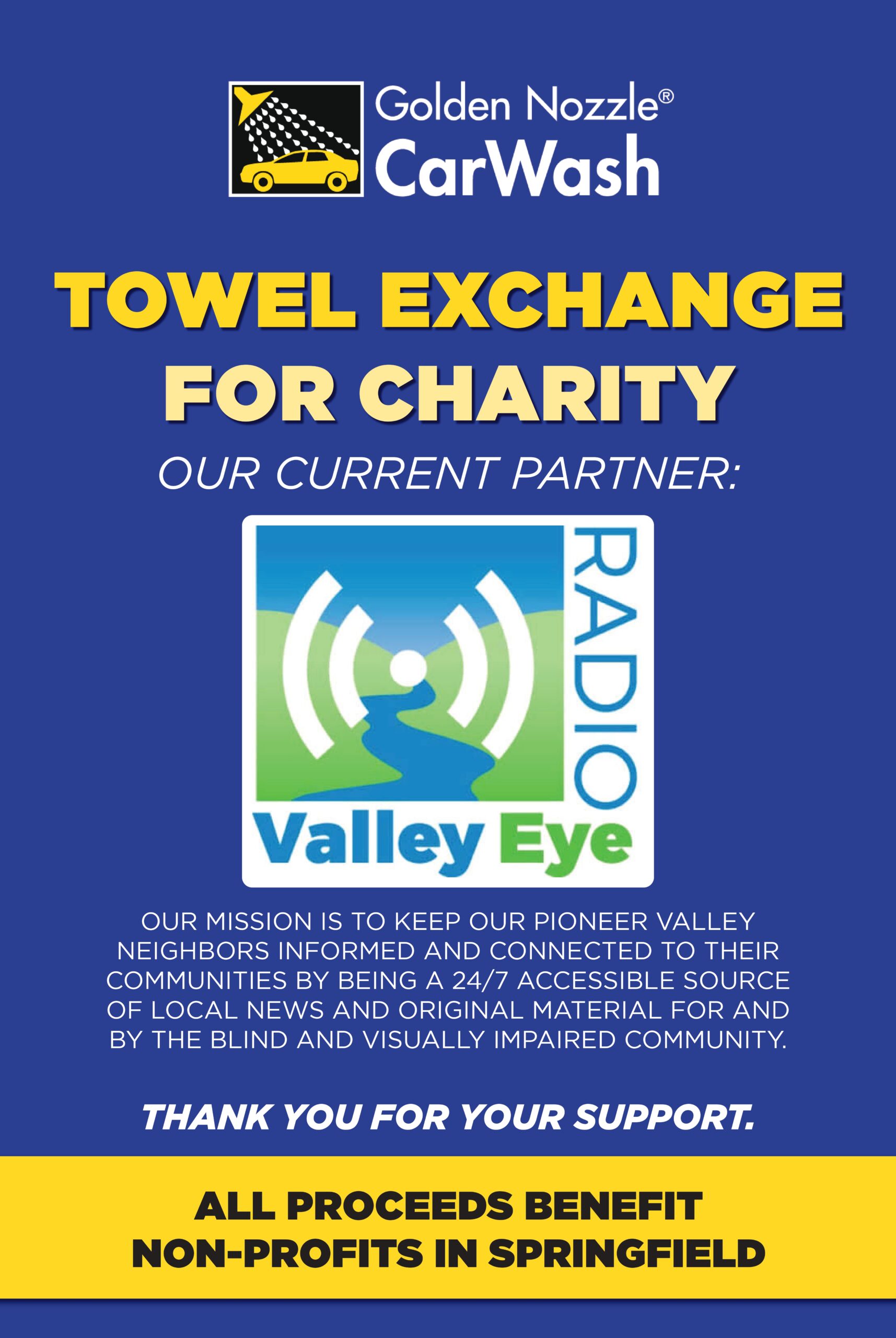 Promotional flyer for Golden Nozzle Car Wash’s Springfield MA Towel Exchange Program for Charity, featuring Valley Eye Radio as partner. Proceeds benefit Springfield non-profits—thank you for supporting the cause!.